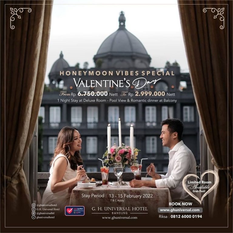 Rayakan Momen Valentine 2022 di Bandung Serasa di eropa? Hanya di GH Universal Hotel Bandung