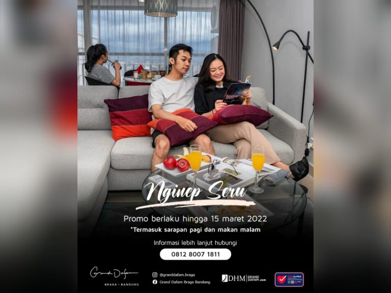 Hotel Grand Dafam Braga Bandung Berikan Promo Menginap hingga Gratis Makan Malam atau Siang, Ini Harganya
