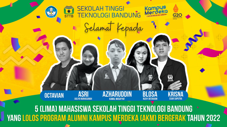 5 Mahasiswa STT Bandung Lolos Program Alumni Kampus Merdeka (AKM) Bergerak Tahun 2022