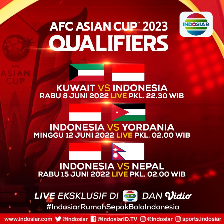 Indosiar Hadirkan Perjuangan Timnas Indonesia Menuju Piala Asia AFC 2023