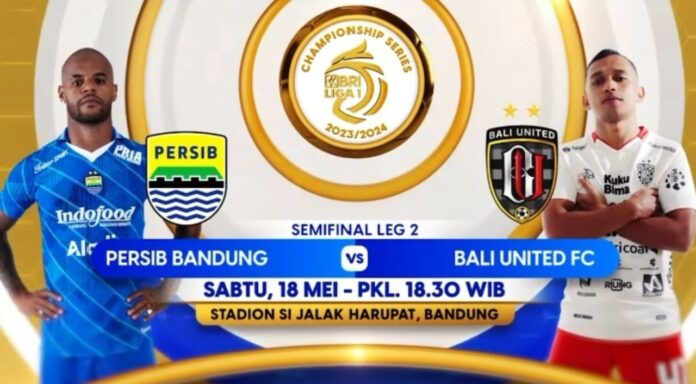 Link live streaming BRI Liga 1 Championship Series Leg 2 antara Persib Bandung vs Bali United, Sabtu 18 Mei 2024. Foto: Indosiar