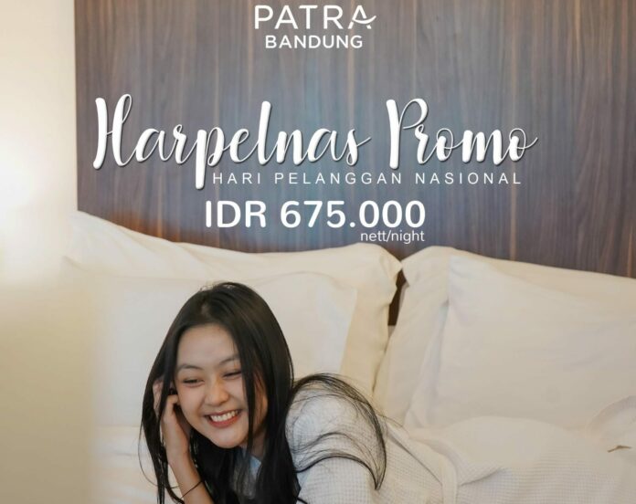 Hotel Patra Bandung memberikan promo menginap dan kulineran di Hari Pelanggan Nasional. Foto: Patra Bandung