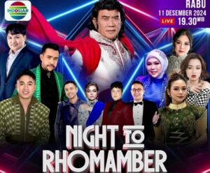 Night to Rhomamber tayang di Indosiar