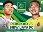 Persikad vs Sriwijaya FC