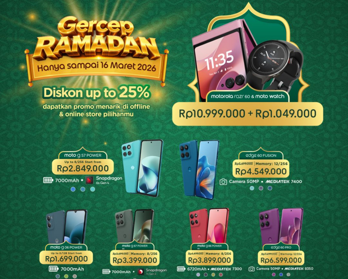 Promo Gercep Ramadan Motorola: Smartphone Mulai Rp1,6 Juta, Diskon hingga 25%